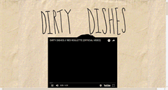 Desktop Screenshot of dirtydirtydishes.com